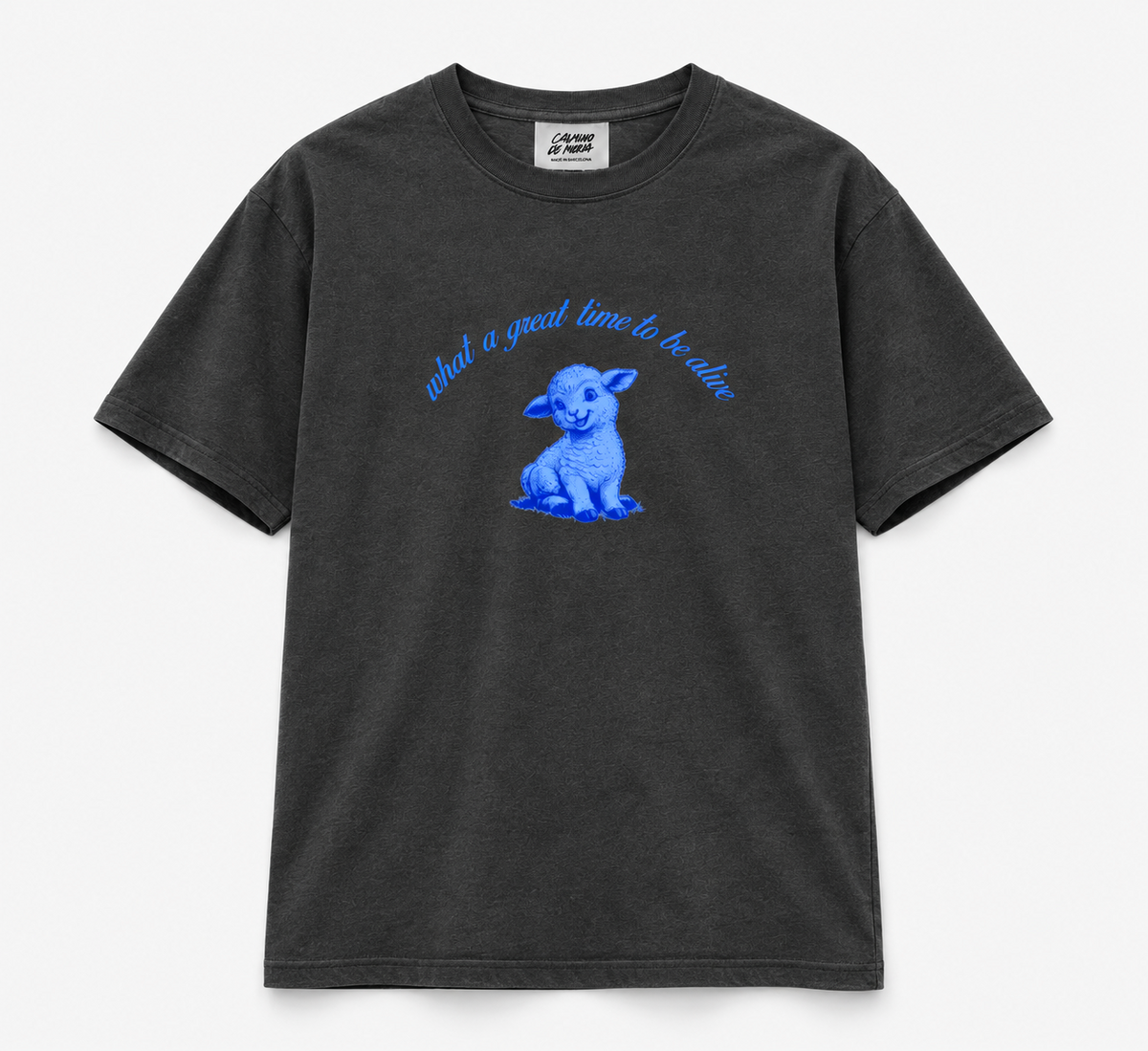 Short Sleeve T-shirt - What a great time to be alive