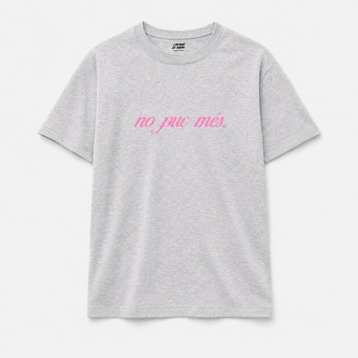 Short Sleeve T-shirt - No puc més