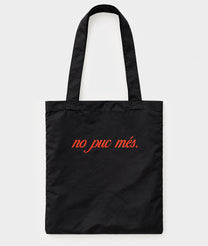 No puc més tote bag, black with orange-red lettering